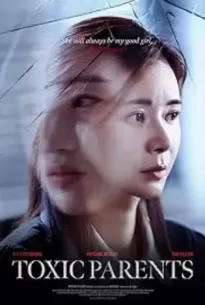 Toxic Parents (2023)