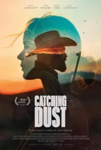 Catching Dust (2023)